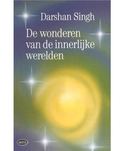 Vantoen.nu Wonderen van de innerlijke werelden - D. Singh
