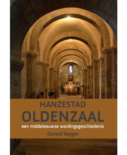 Hanzestad Oldenzaal - Gerard Seyger