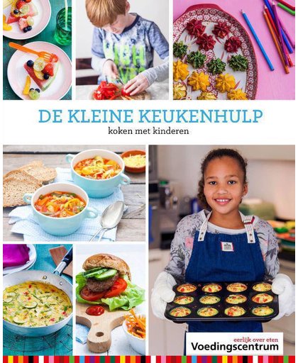 De Kleine Keukenhulp - Stichting Voedingscentrum Nederland