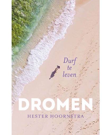 Dromen - Hester Hoornstra