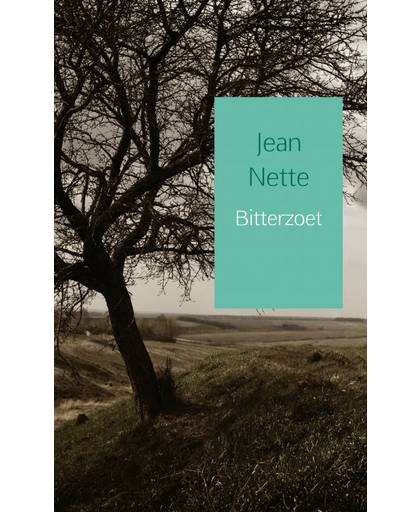 Bitterzoet - Jean Nette