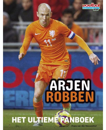 Arjen Robben - Het ultieme fanboek - Redactie VI