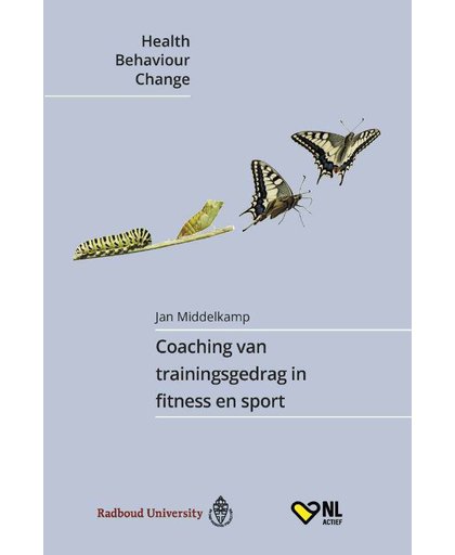Coaching van trainingsgedrag in fitness en sport - Jan Middelkamp