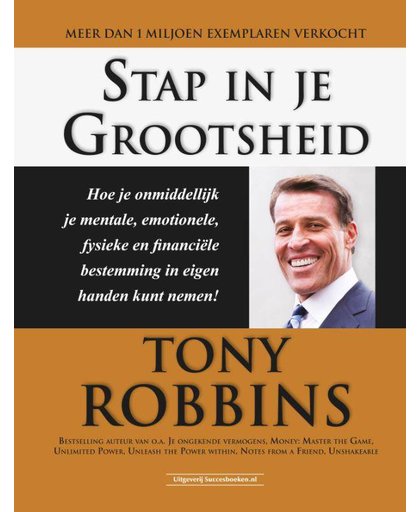 Stap in je grootsheid - Tony Robbins