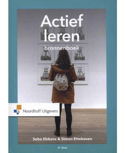 Actief leren: bronnenboek - Sebo Ebbens en Simon Ettekhoven