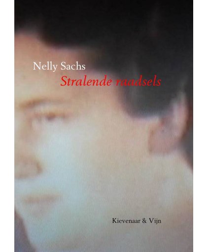 Stralende raadsels - Nelly Sachs