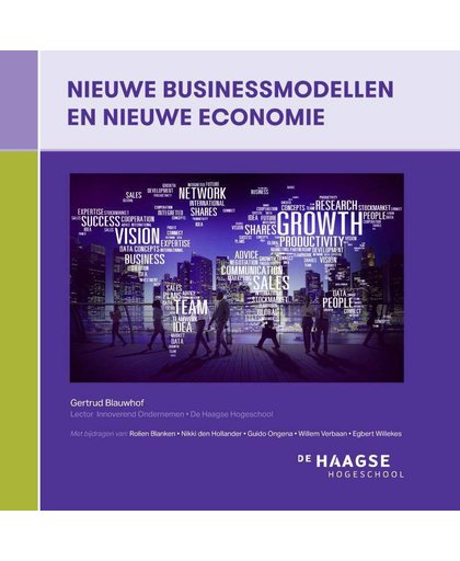Nieuwe businessmodellen en nieuwe economie - Gertrud Blauwhof