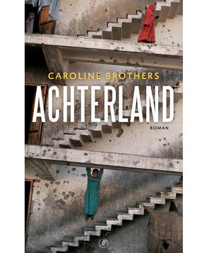 Achterland - Caroline Brothers