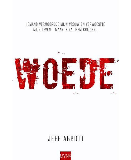 Woede - Jeff Abott