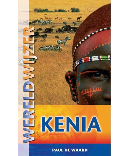Wereldwijzer Kenia - Paul de Waard