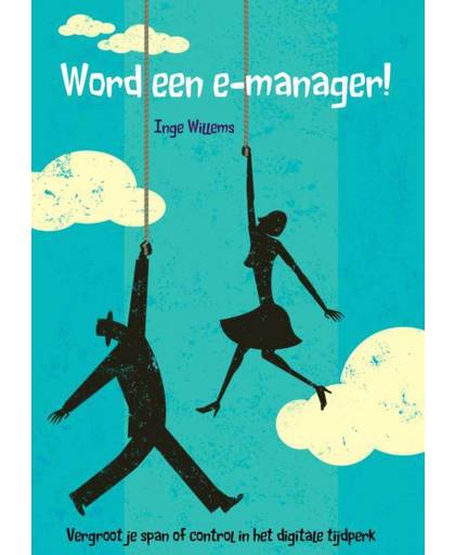 Word een e-manager! - Inge Willems