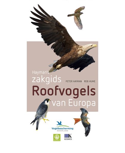 Hayman's Zakgids Roofvogels van Europa - Peter Hayman en Rob Hume
