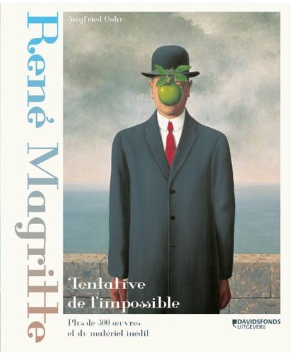 René Magritte. Tentative de l'impossible - Siegfried Gohr