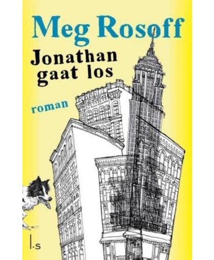 Jonathan gaat los - Meg Rosoff