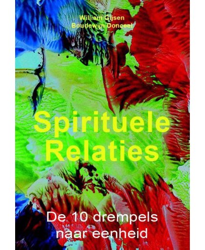 Spirituele relaties - William Gijsen en Boudewijn Donceel