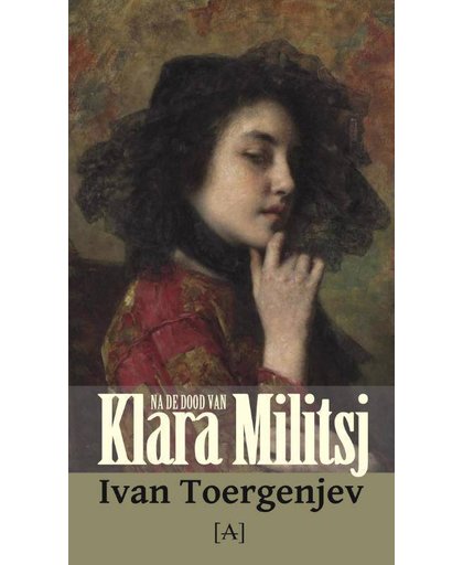 Na de dood van Klara Militsj - Ivan Toergenjev