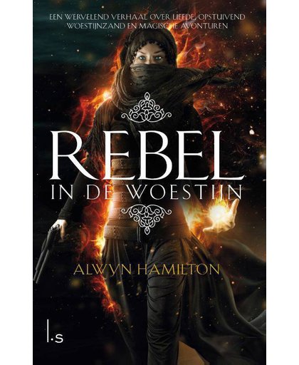 Rebel in de woestijn - Alwyn Hamilton