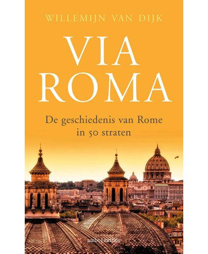 Via Roma - Willemijn van Dijk
