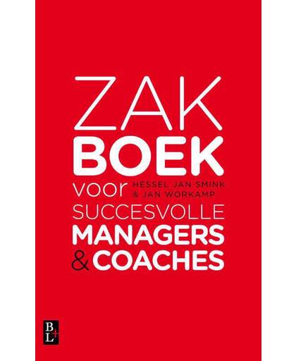 Zakboek voor succesvolle managers en coaches - Hessel Jan Smink en Jan Workamp
