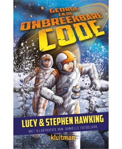 GEORGE EN DE ONBREEKBARE CODE 4 - Lucy Hawking en Stephen Hawking
