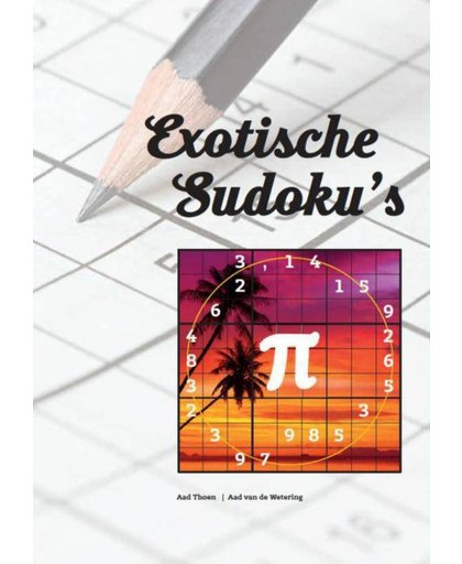 Exotische Sudoku's - Aad Thoen