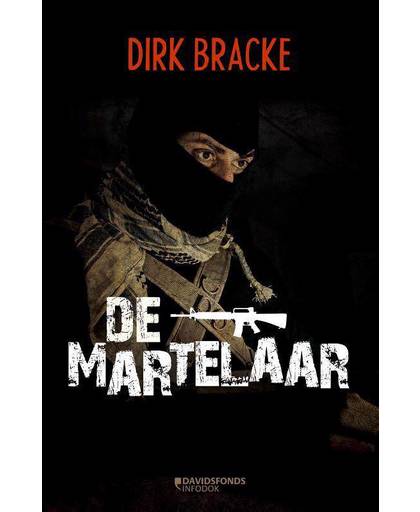 De martelaar - Dirk Bracke