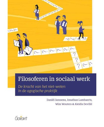 Filosoferen in sociaal werk. - Daniël Janssens, Jonathan Lambaerts, Wim Wouters, e.a.