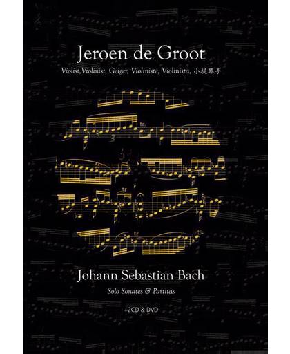 Solo sonates en partita’s van J.S. Bach - Johann Sebastian Bach en Jeroen de Groot