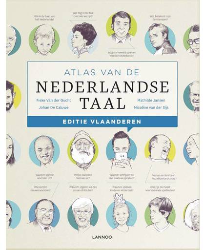 Atlas van de Nederlandse taal - editie Vlaanderen - Fieke Van der Gucht, Johan De Caluwe, Mathilde Jansen, e.a.