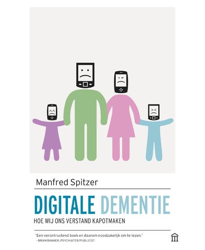 Digitale dementie - Manfred Spitzer