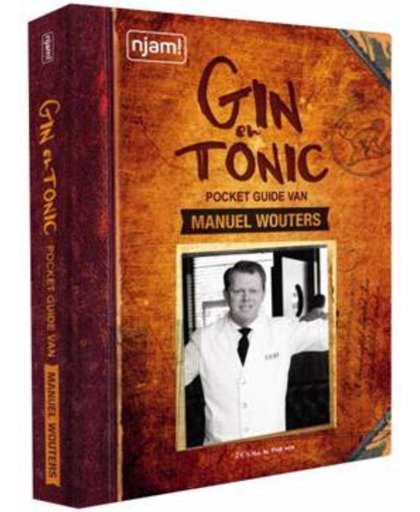 Njam : Manuel Wouters - The G&T guide - Manuel Wouters