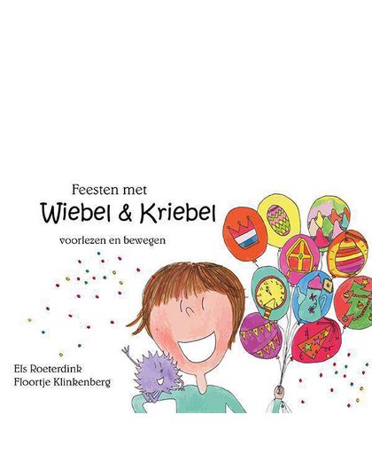 Feesten met Wiebel & Kriebel - Els Roeterdink