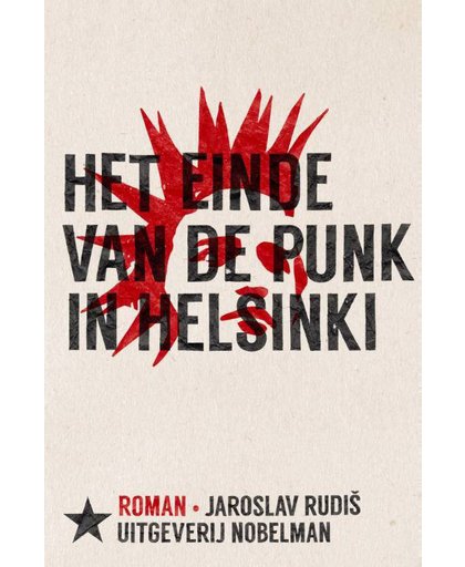 Het einde van de punk in Helsinki - Jaroslav Rudiš