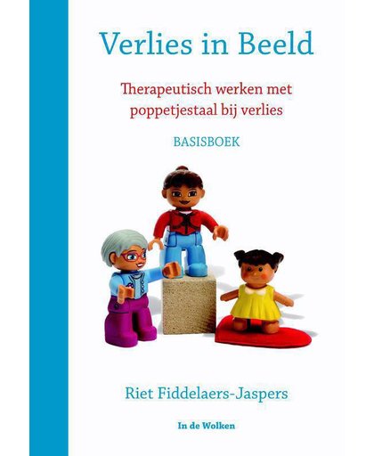 Verlies in Beeld Verlies in Beeld, basisboek - Riet Fiddelaers-Jaspers