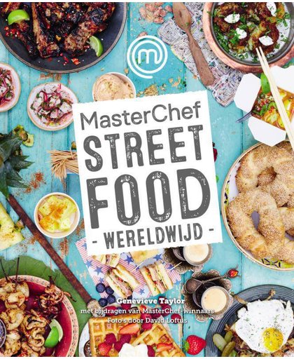 MasterChef Streetfood wereldwijd - Genevieve Taylor