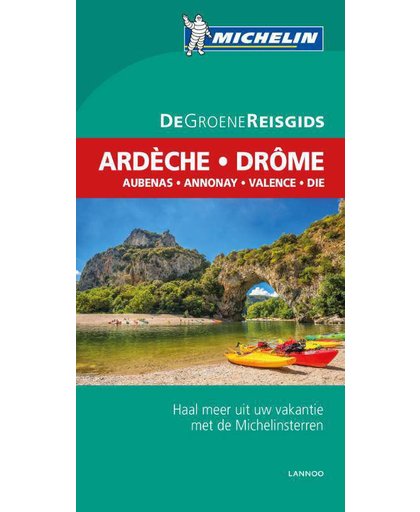 De Groene Reisgids - Ardèche/Drôme