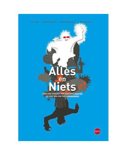 Alles of niets - Erik Thys, Geerdt Magiels, Sabien Wyckaert, e.a.