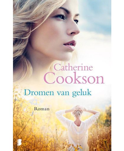 Dromen van geluk - Catherine Cookson