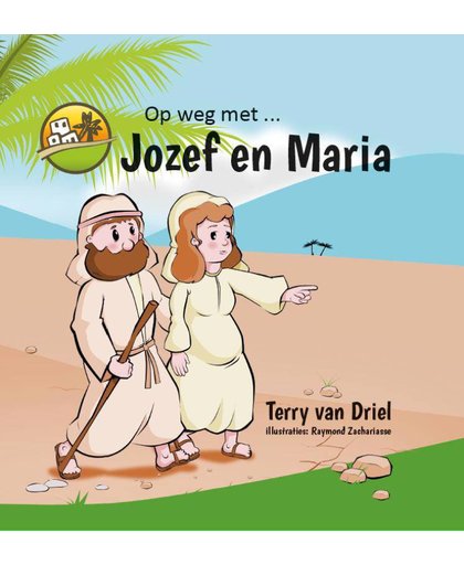 Op weg met Op weg met Jozef en Maria - Terry van Driel
