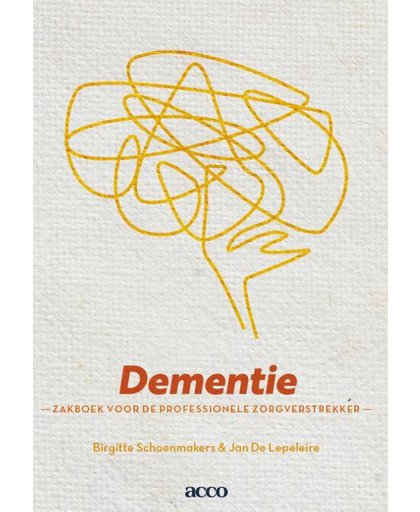 Dementie - Brigitte Schoenmakers en Jan De Lepeleire