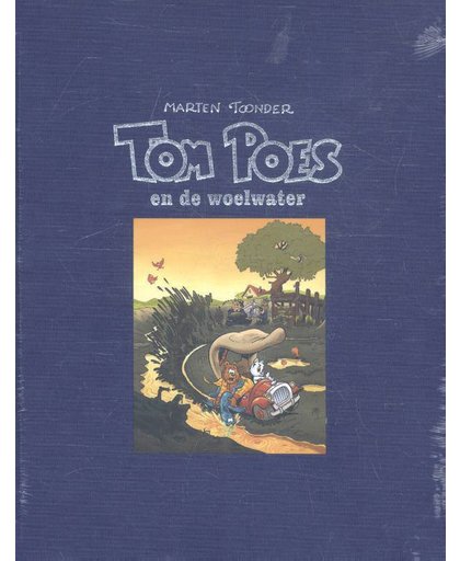 Tom Poes avonturen Tom Poes en de woelwater (luxe linnen editie met genummerde en gesigneerde prent) - Marten Toonder