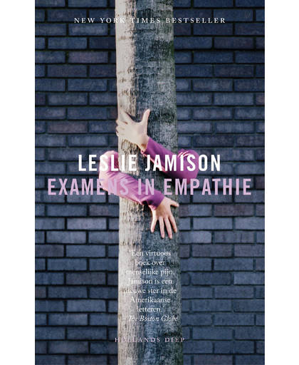 Examens in empathie - Leslie Jamison