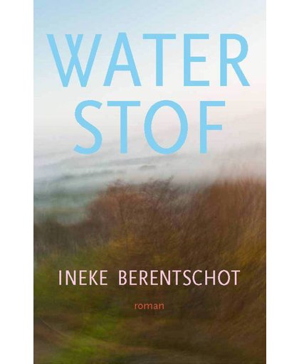 Waterstof - Ineke Berentschot