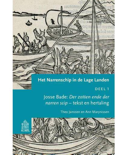 Studies op het gebied van de cultuur der Nederlanden Het Narrenschip in de Lage Landen - Theo Janssen en Ann Marynissen