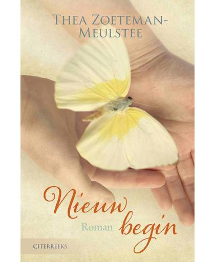 Een nieuw begin - Thea Zoeteman-Meulstee