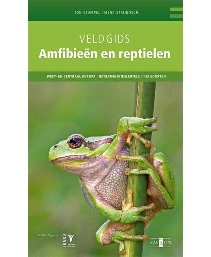 Veldgids Amfibieën en reptielen - natuurgids - Ton Stumpel en Henk Strijbosch