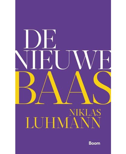De nieuwe baas - Niklas Luhmann