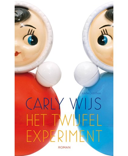 Het twijfelexperiment - Carly Wijs
