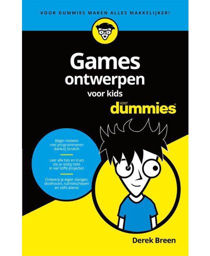 Games ontwerpen voor kids voor Dummies - Derek Breen