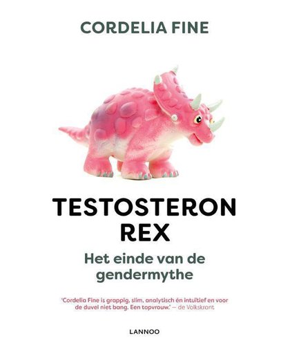 Testosteron Rex - Cordelia Fine
